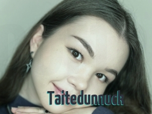 Taitedunnuck