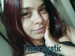 Tamaraerotic