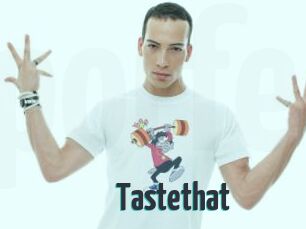 Tastethat