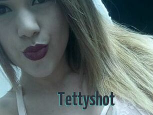 Tettyshot