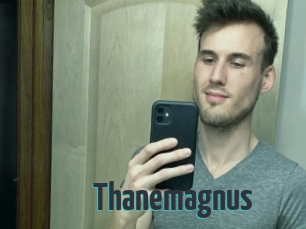 Thanemagnus