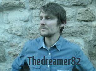 Thedreamer82