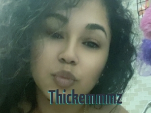 Thickemmmz