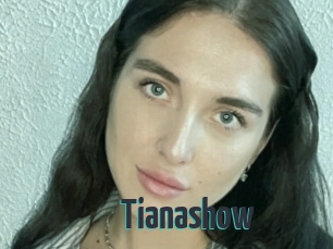 Tianashow