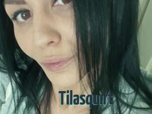 Tilasquirt