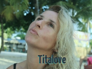 Titalove