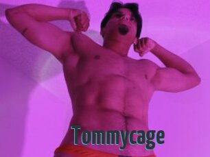 Tommycage