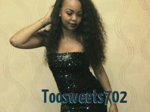 Toosweets702