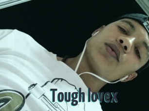 Tough_lovex