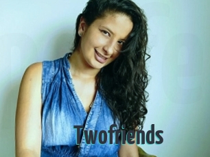 Twofriends