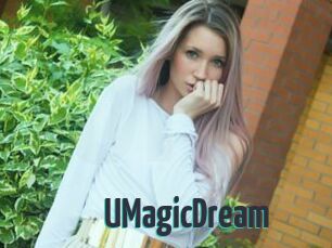 UMagicDream