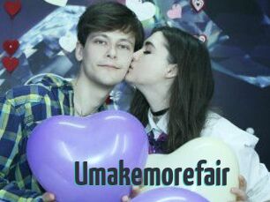 Umakemorefair