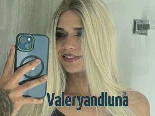 Valeryandluna