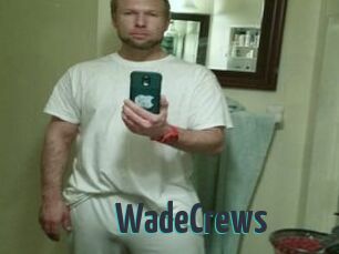 WadeCrews