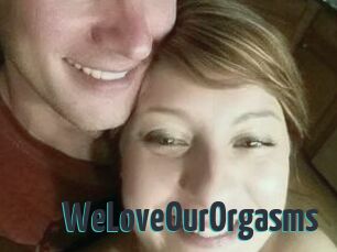 WeLoveOurOrgasms