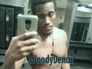 WoodyDenoir