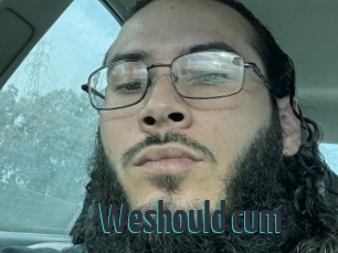 Weshould_cum