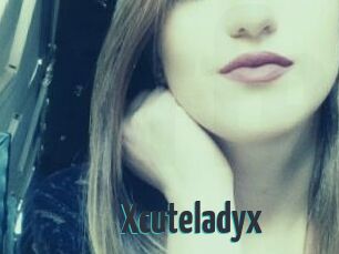 Xcuteladyx