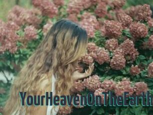 YourHeavenOnTheEarth