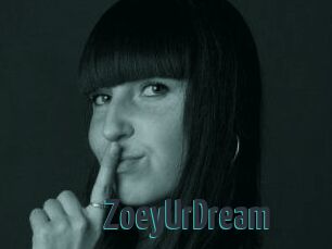 ZoeyUrDream